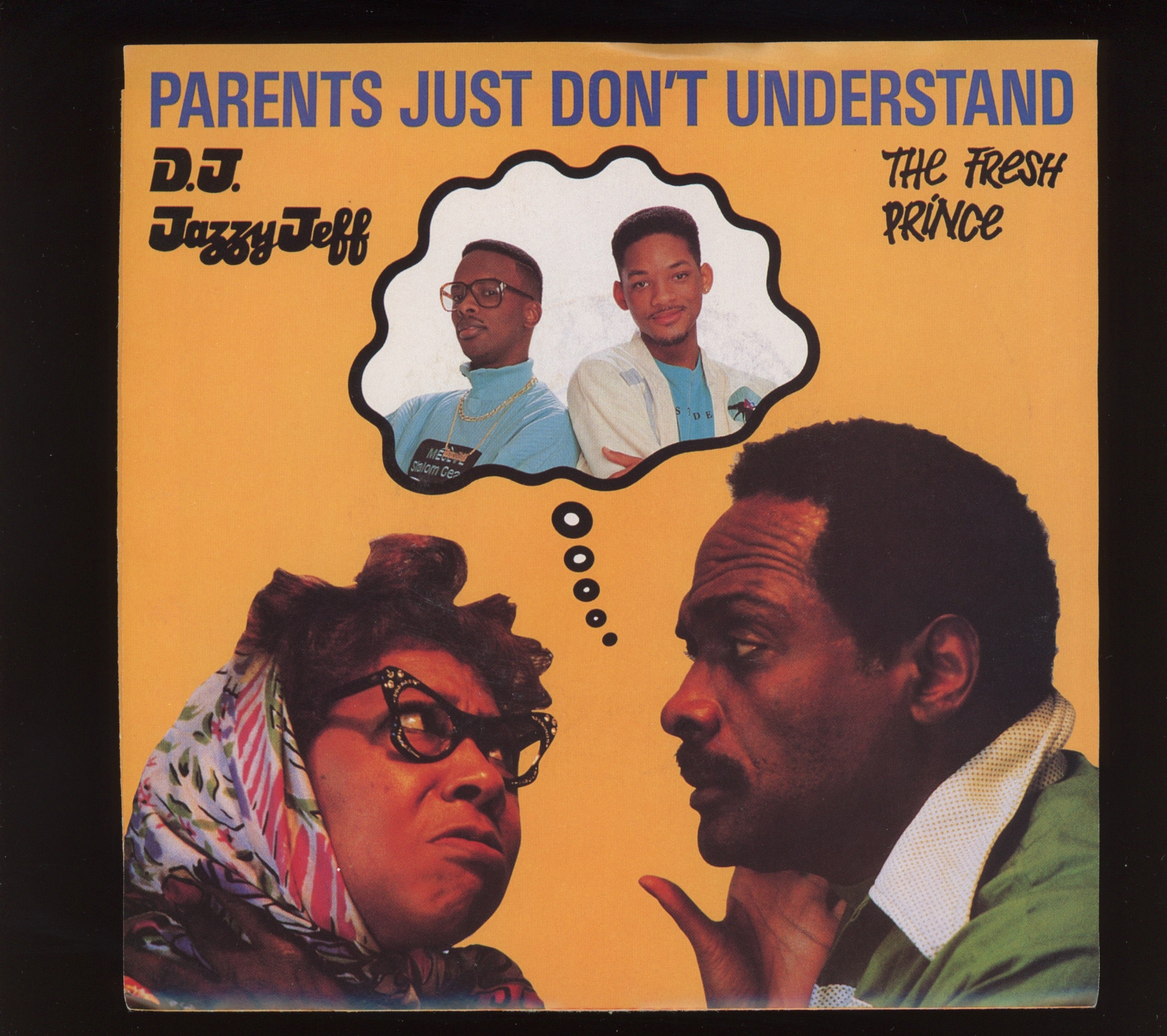 DJ Jazzy Jeff & The Fresh Prince - Parents Just Don't Understand on Jive With Picture Sleeve