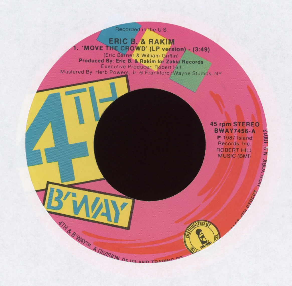 Eric B. & Rakim - Move The Crowd on 4th & Broadway