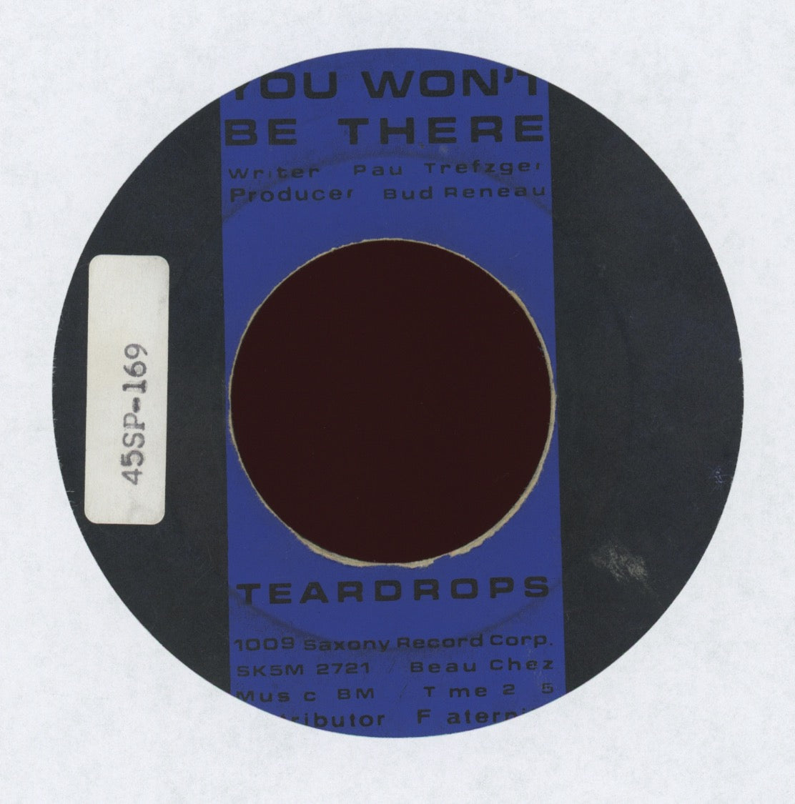 The Teardrops - You Won't Be There on Saxony