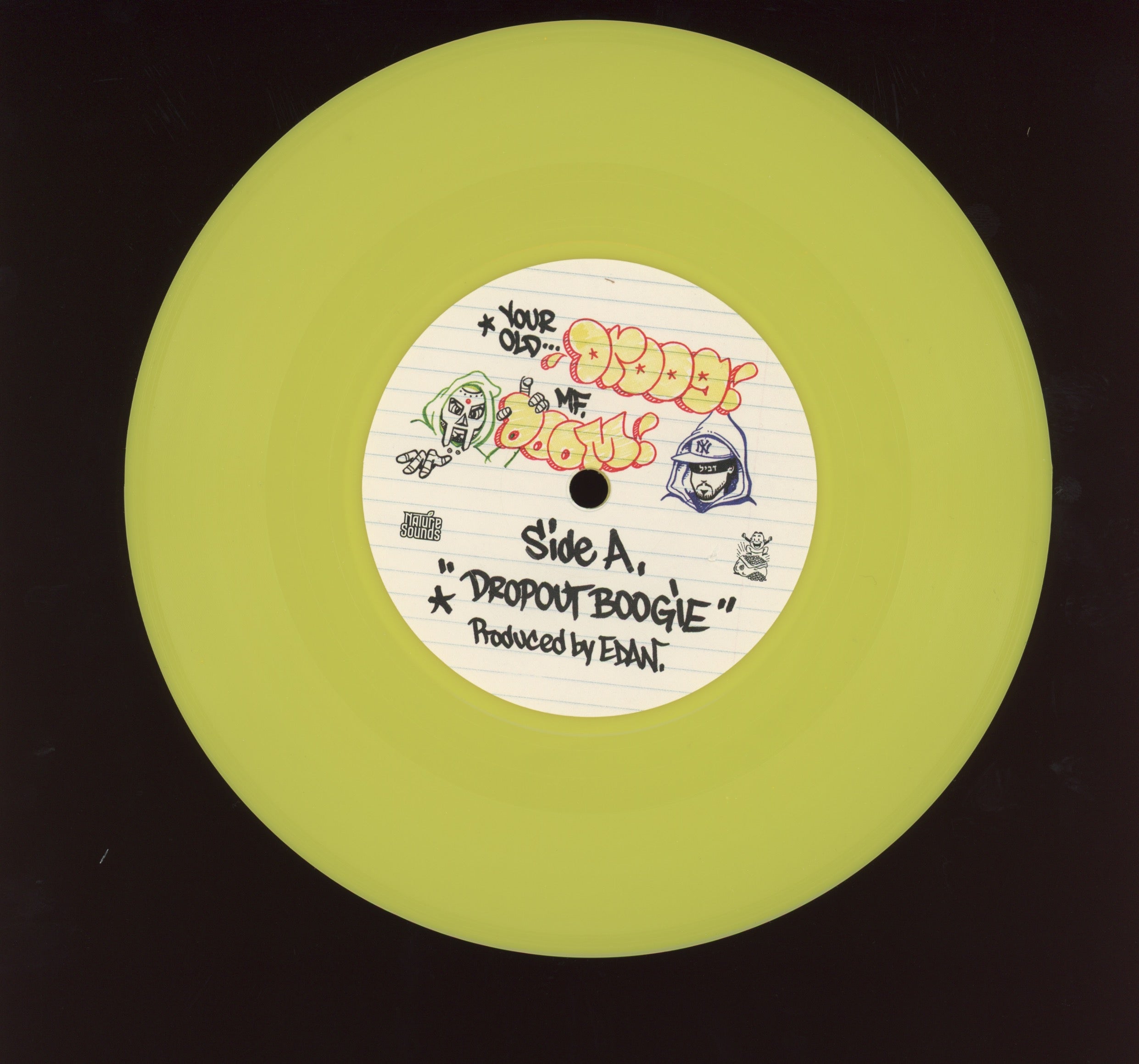 Your Old Droog - Dropout Boogie on Nature Sounds Limited Yellow 7"