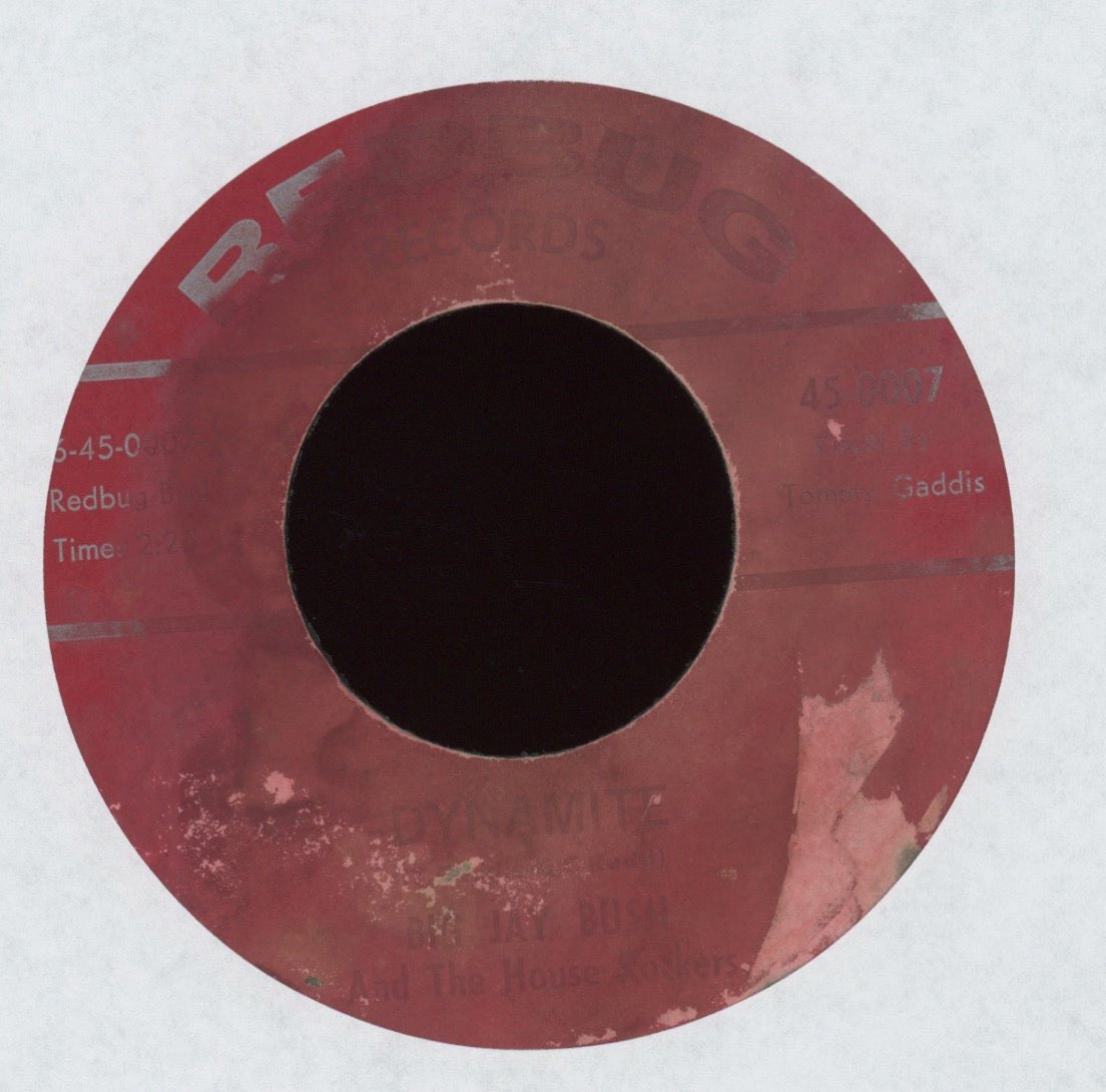 Big Jay Bush & The House Rockers - Dynamite on Red Bug