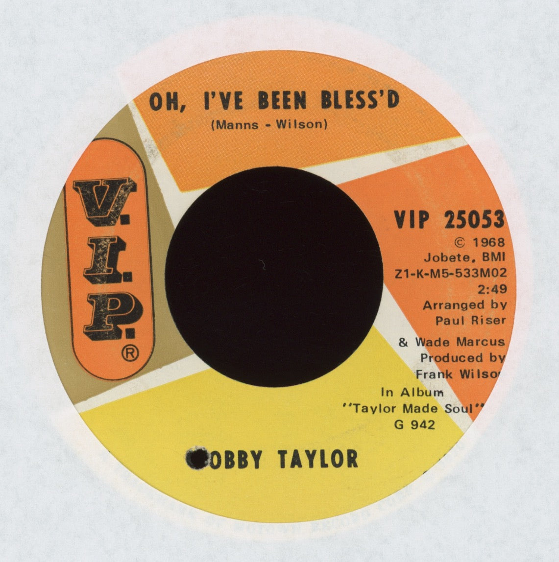 Bobby Taylor - Oh, I've Been Bless'd on V.I.P.