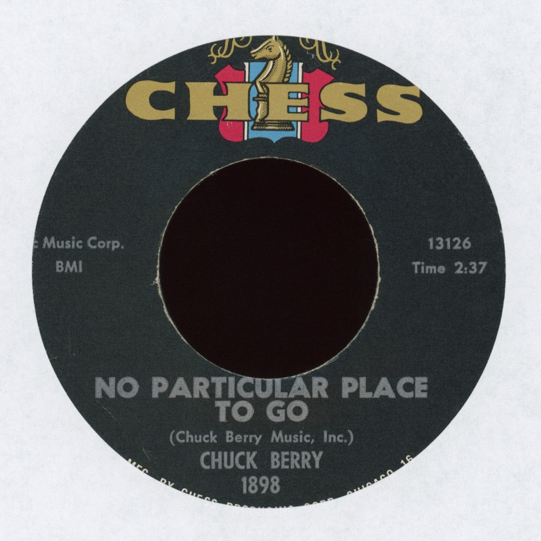 Chuck Berry - No Particular Place To Go on Chess 45 With Picture Sleeve