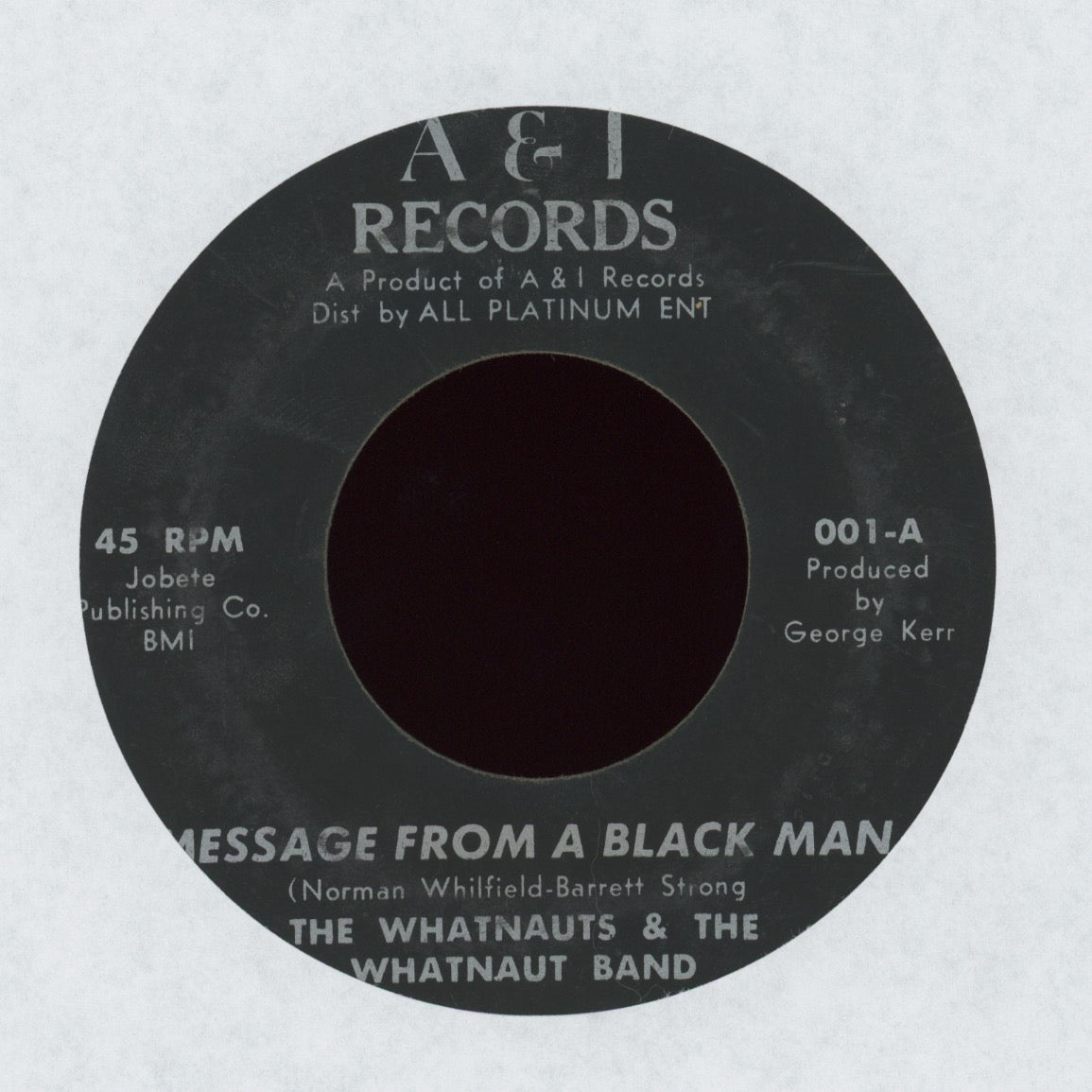 The Whatnauts - Message From A Black Man on A & I