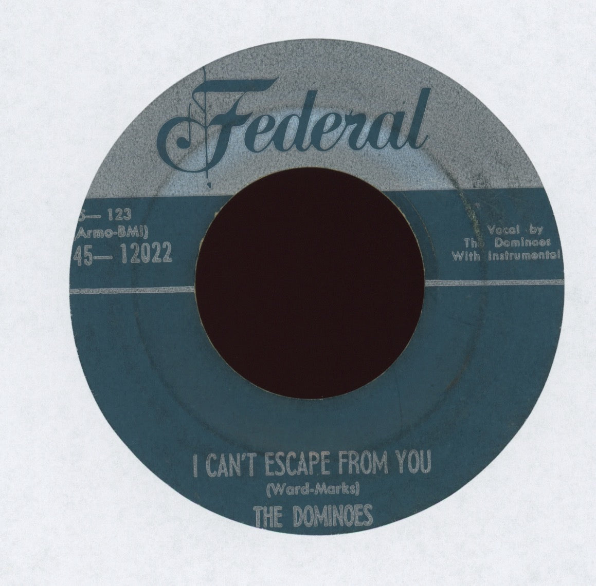 The Dominoes - Sixty Minute Man on Federal Silver Top