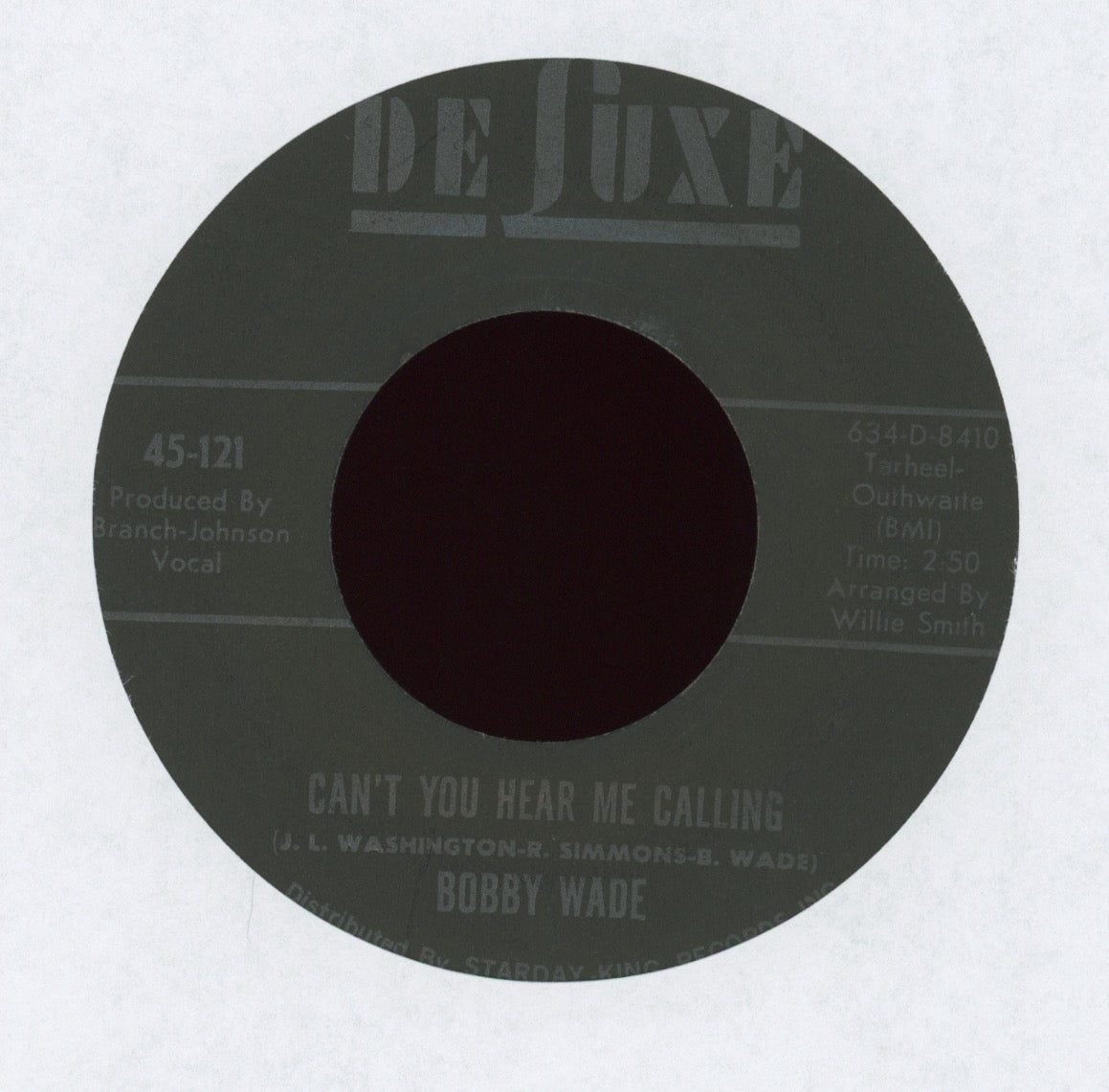 Bobby Wade - Can't You Hear Me Calling on DeLuxe