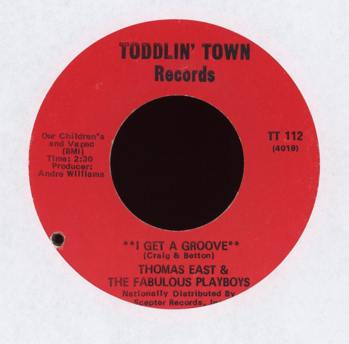 Thomas East & The Fabulous Playboys - I Get A Groove on Toddlin' Town