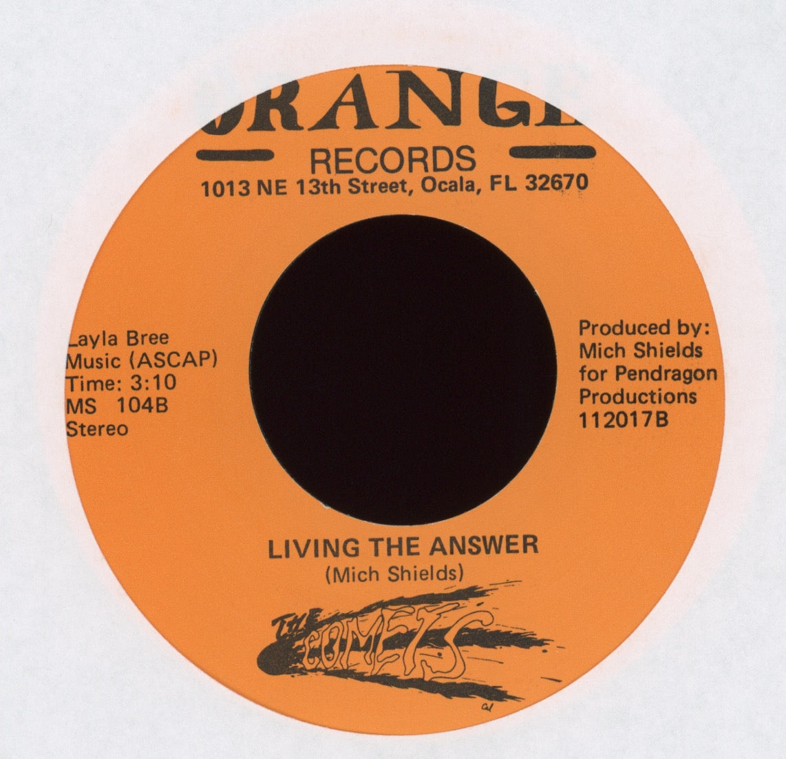 The Comets - See it In Writing / Living the Answer on Orange