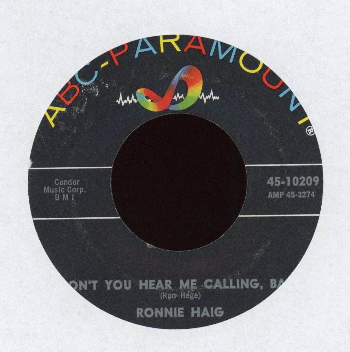 Ronnie Haig - Don't You Hear Me Calling, Baby on ABC Paramount