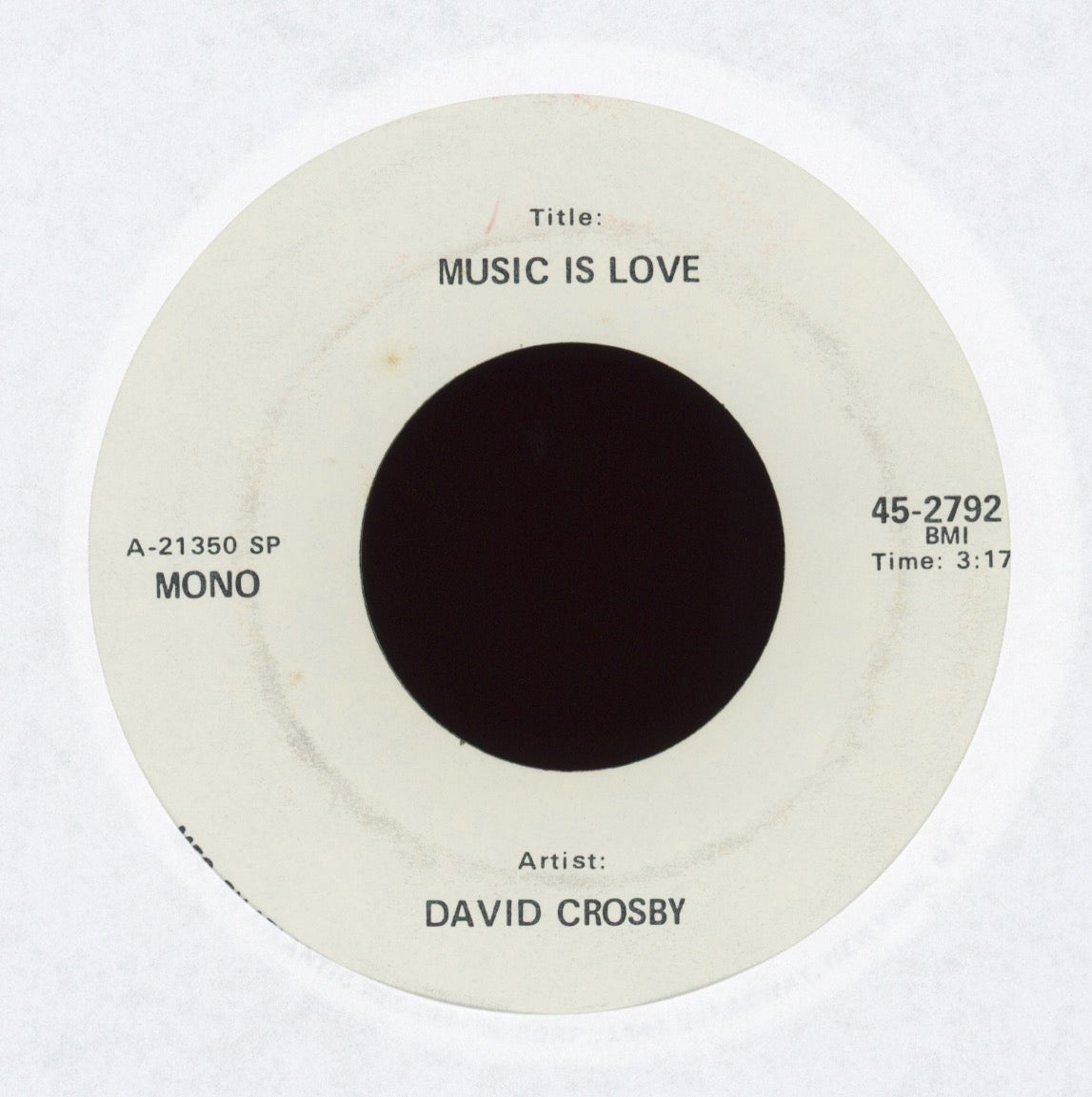 David Crosby - Music Is Love on Atlantic Single Sided Promo