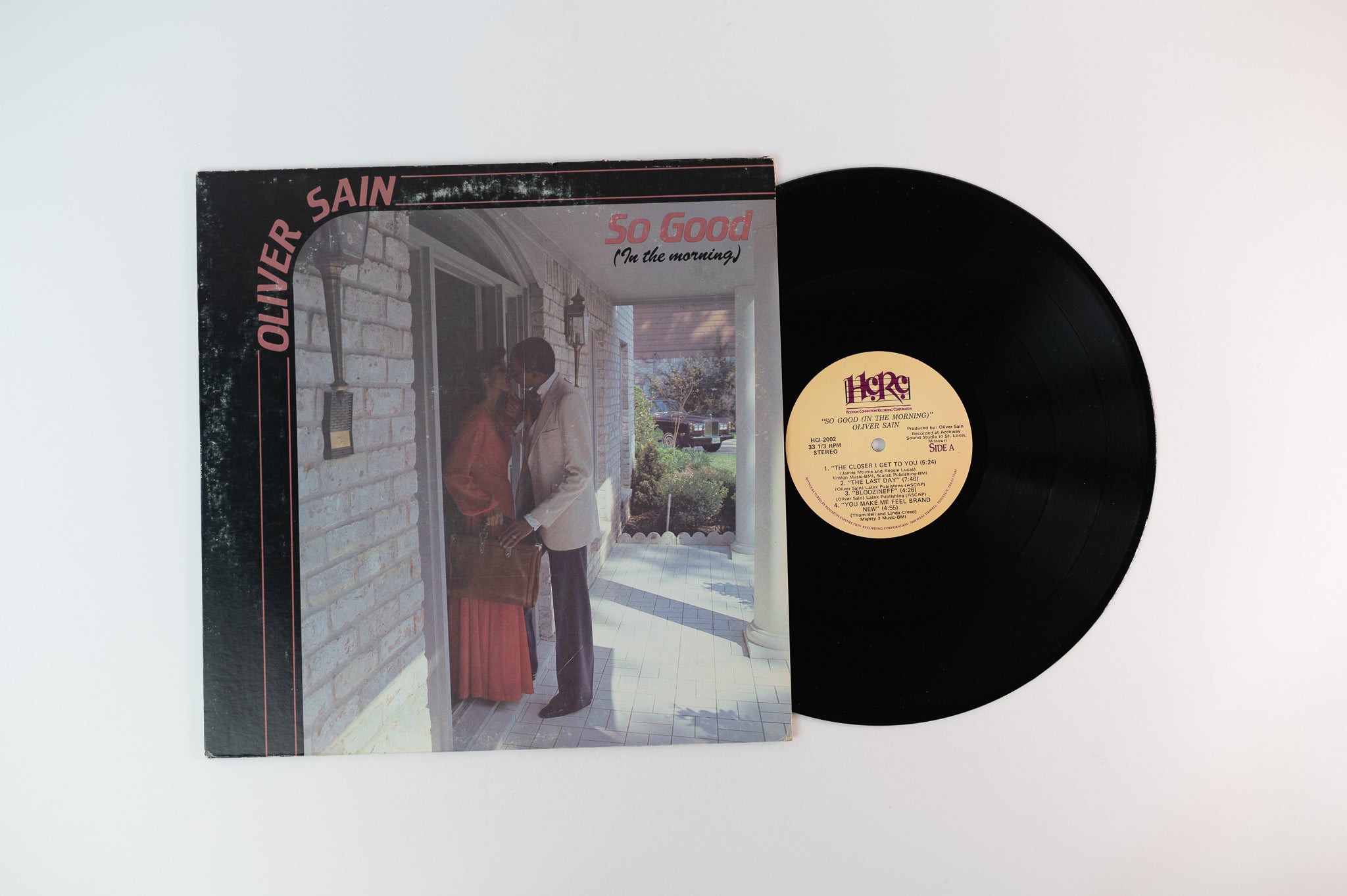 Oliver Sain - So Good (In The Morning) on Houston Connection Recording Corporation