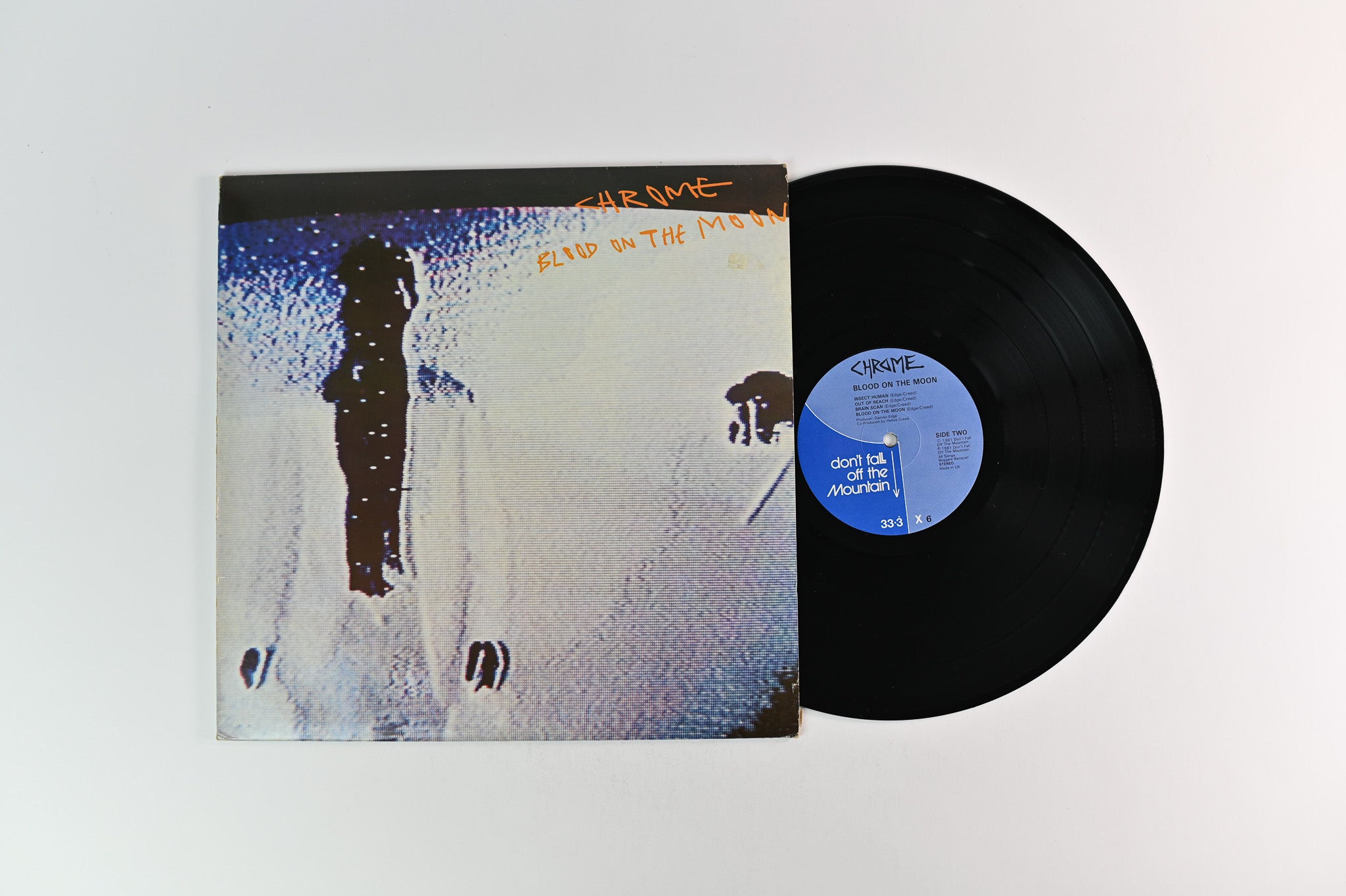Chrome - Blood On The Moon on Don't Fall Off the Mountain UK Press