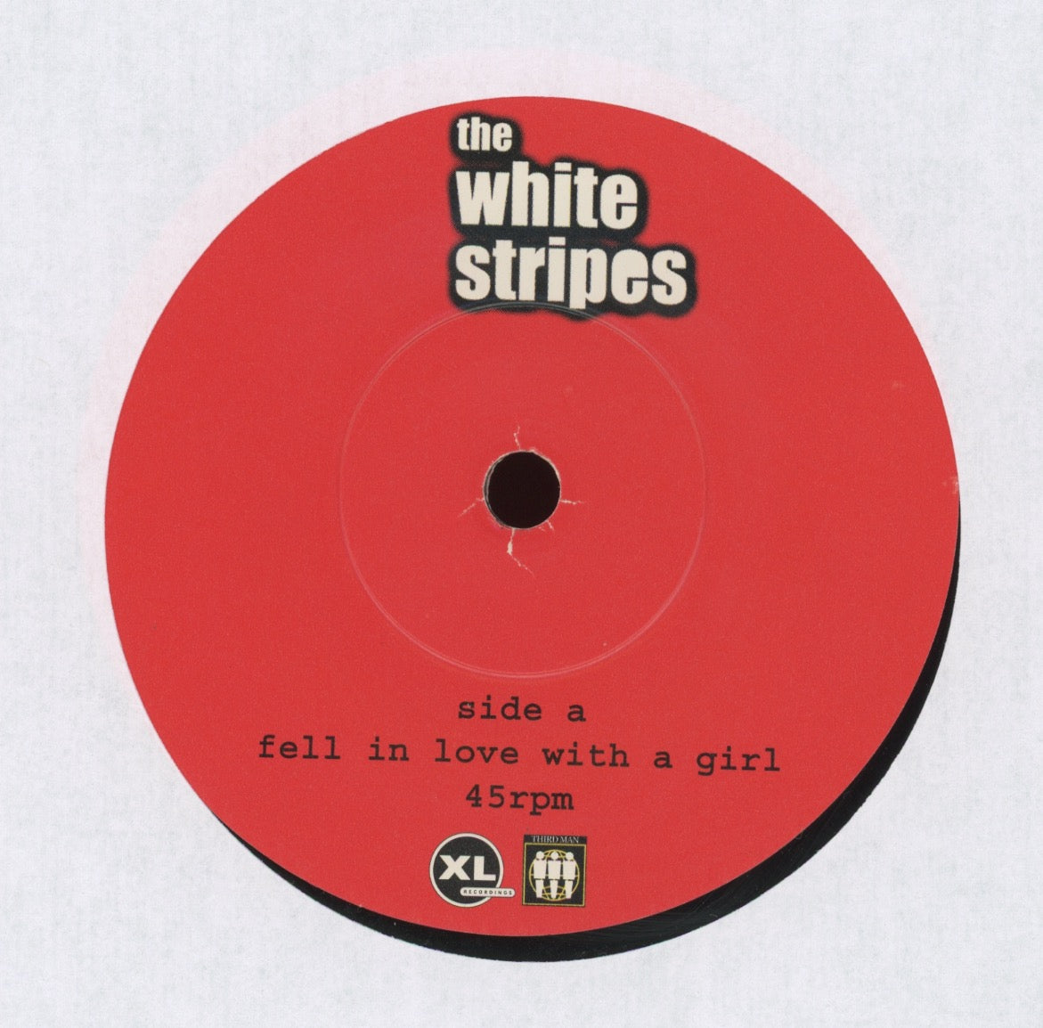 The White Stripes - Fell In Love With A Girl on XL UK Pressing