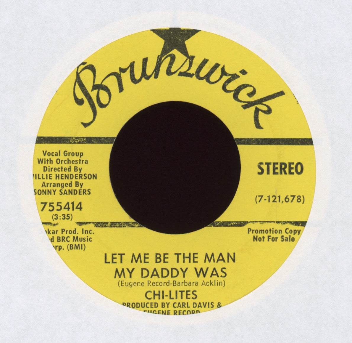 The Chi-Lites - Let Me Be The Man My Daddy Was on Brunswick Promo