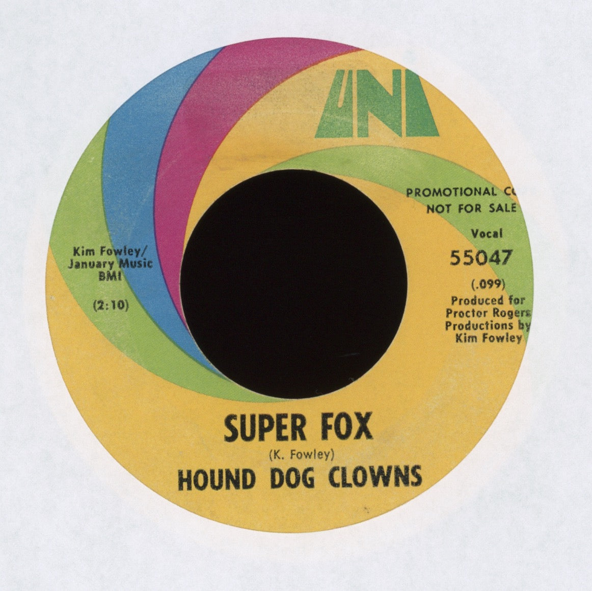 Hound Dog Clowns - Super Fox on Uni Promo Kim Fowley