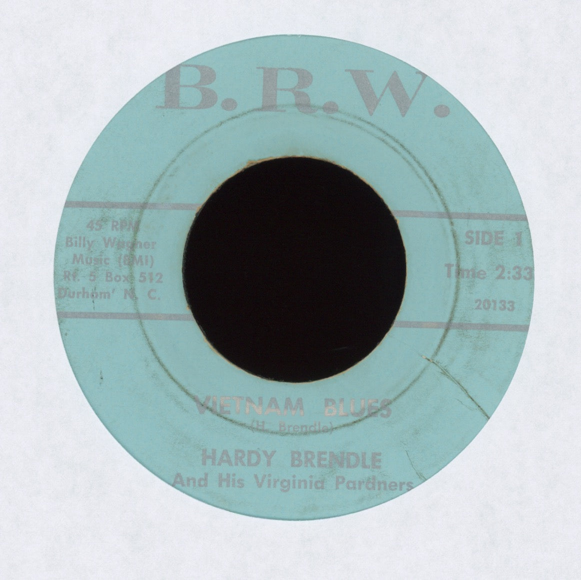 Hardy Brendle And His Virginia Pardners - Vietnam Blues on B.R.W.