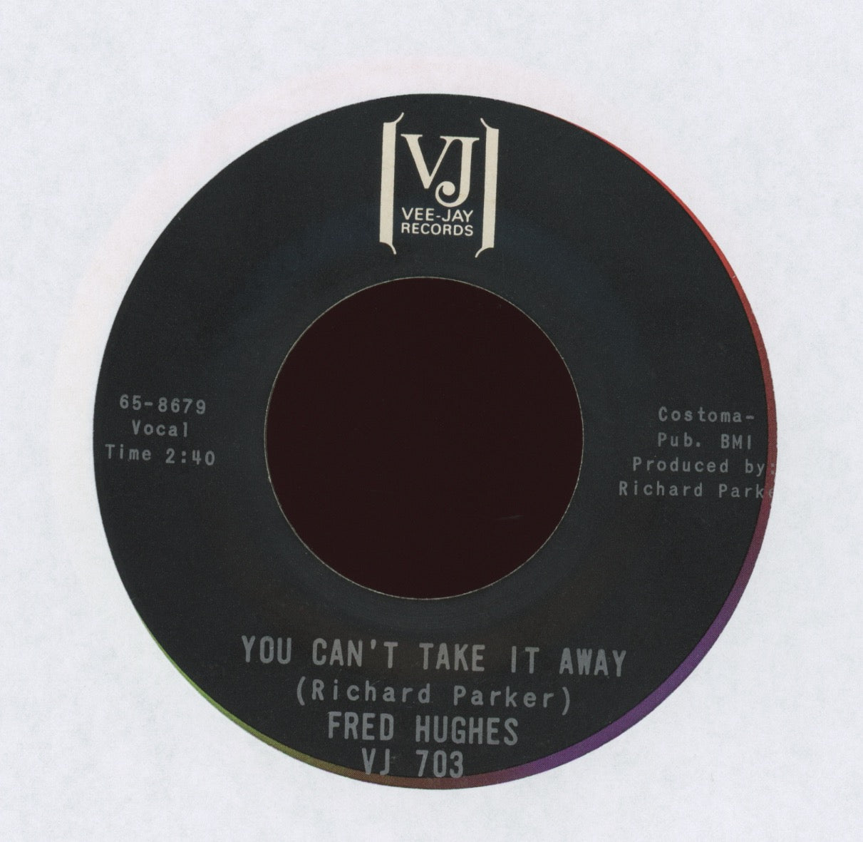 Fred Hughes - You Can't Take It Away on Vee Jay