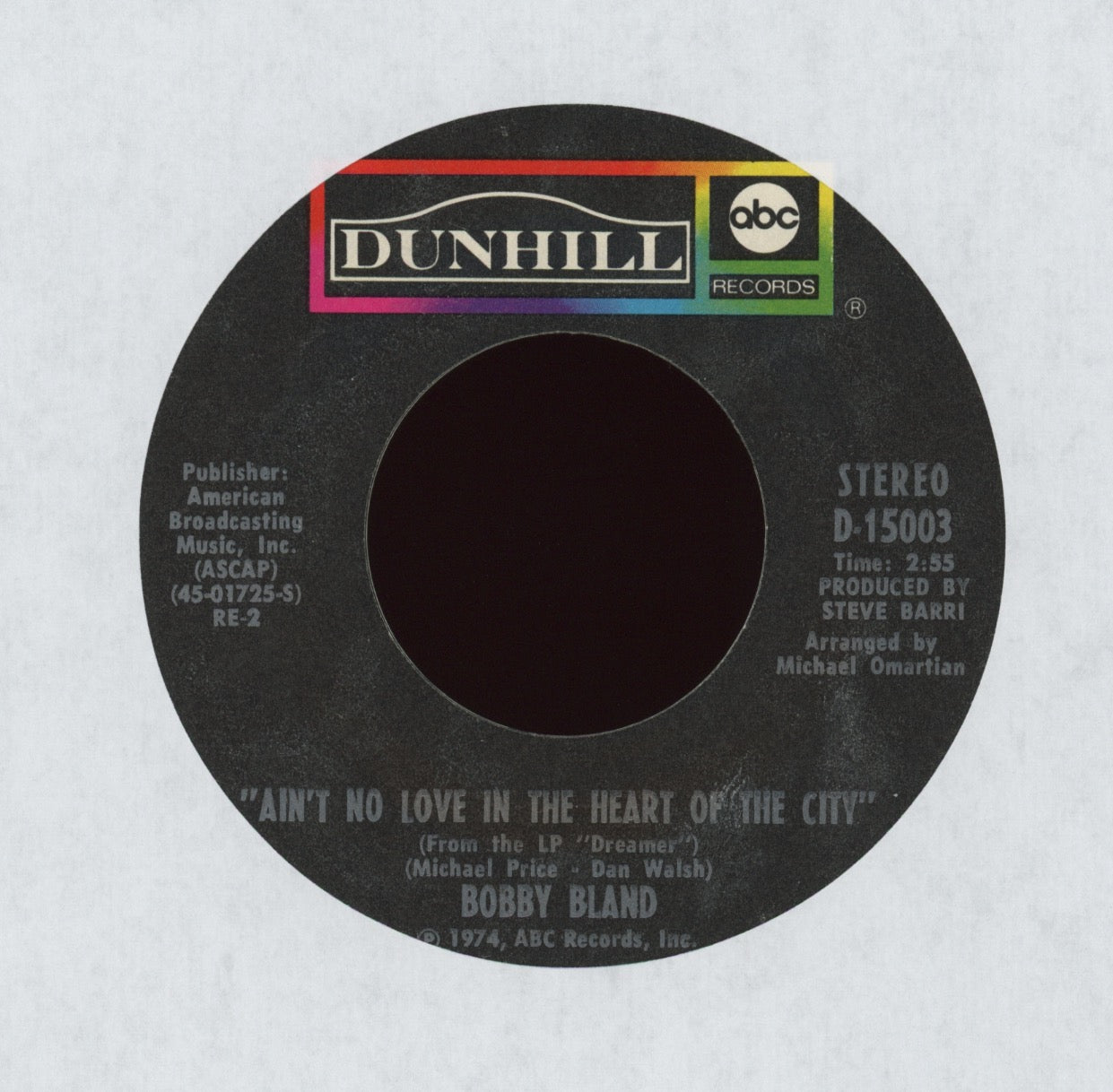 Bobby Bland - Ain't No Love In The Heart Of The City on ABC Dunhill