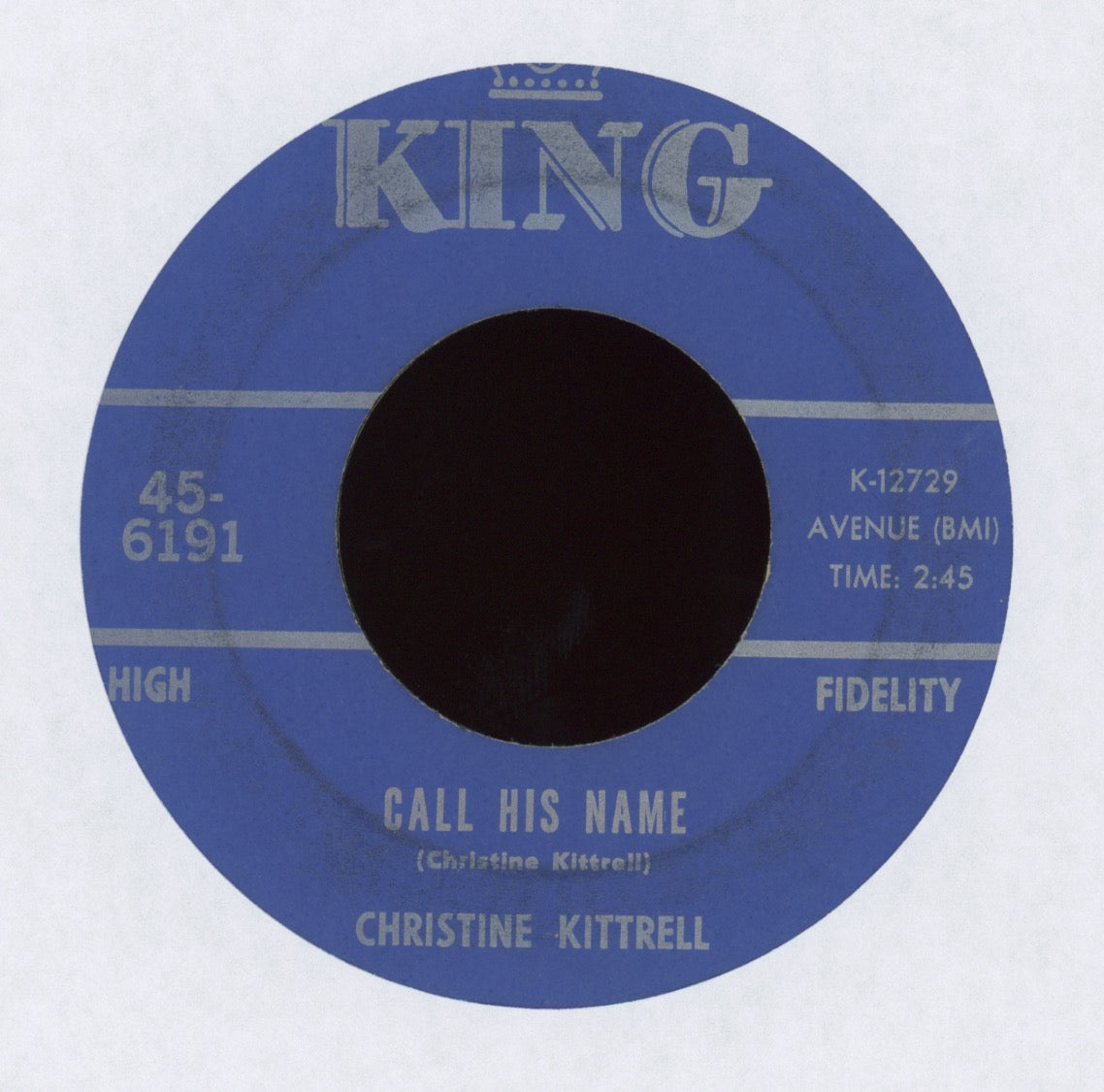 Christine Kittrell - Call His Name on King