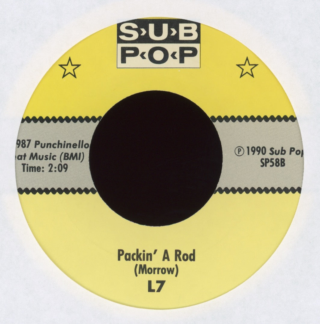 L7 - Shove b/w Packin' A Rod on Sub Pop Limited Edition