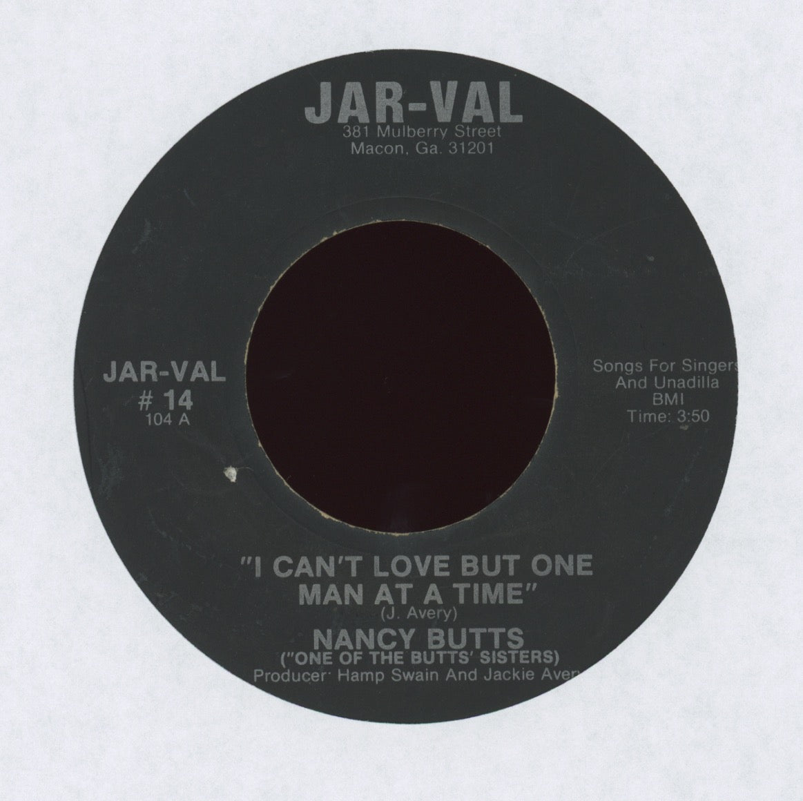 Nancy Butts - I Can't Love But One Man At A Time on Jar-Val
