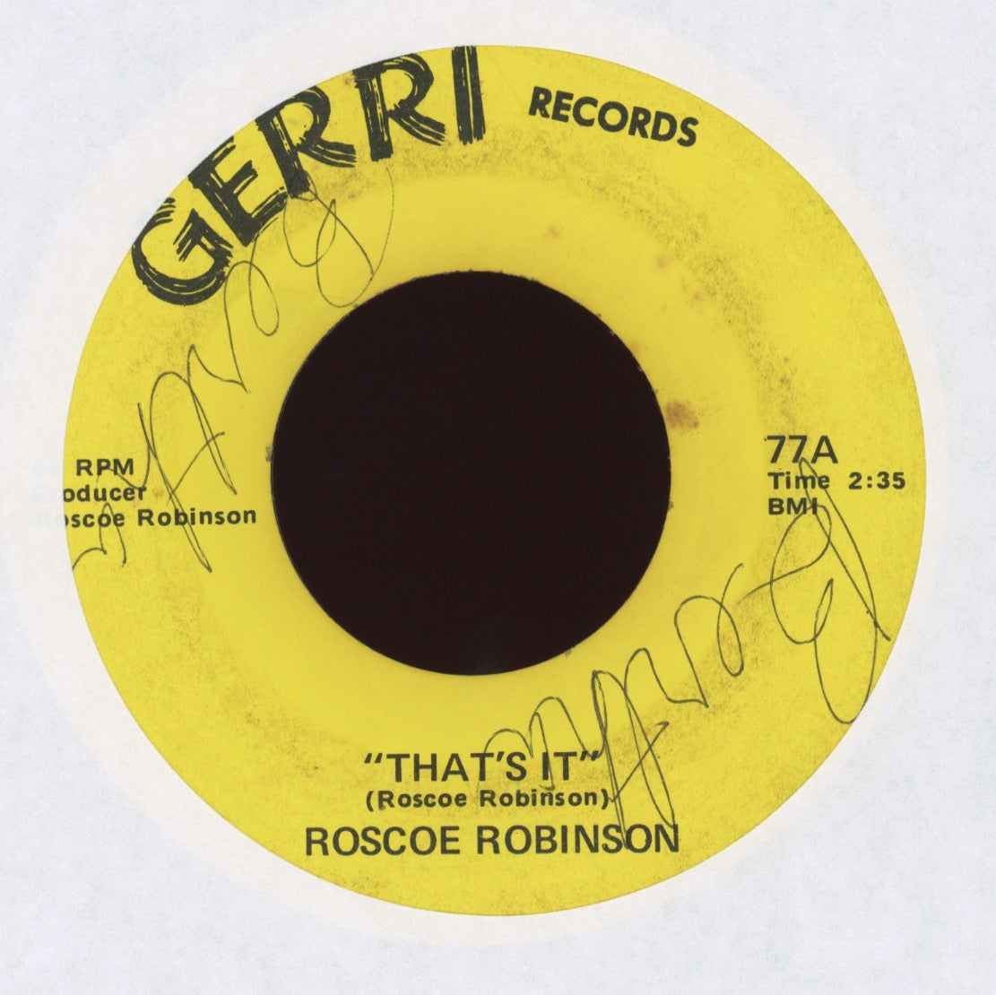 Roscoe Robinson - That's It / In Time You'll See on Gerri