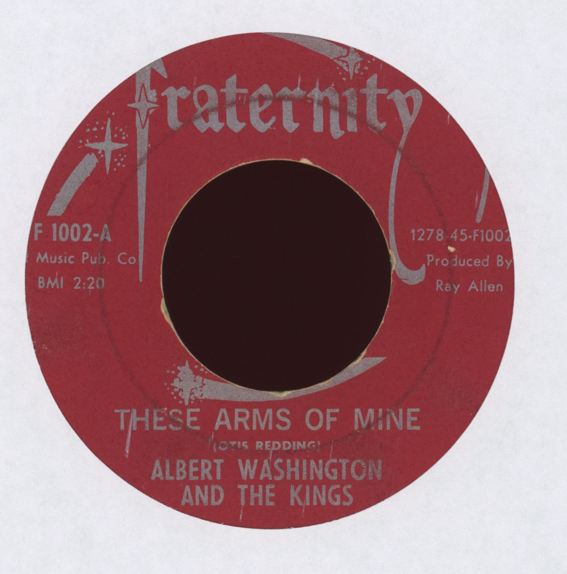 Albert Washington And The Kings - I'm The Man on Fraternity