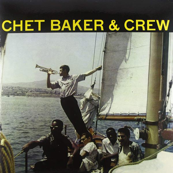 Chet Baker & Crew - Chet Baker & Crew