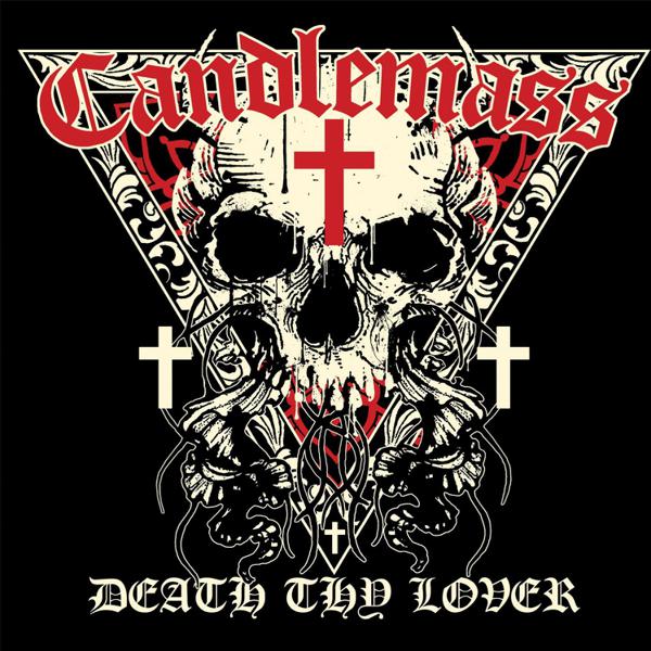 Candlemass - Death Thy Lover