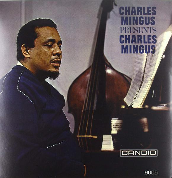 Charles Mingus - Presents Charles Mingus