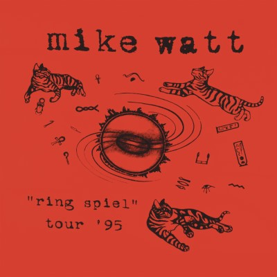 Mike Watt - "Ring Spiel" Tour '95