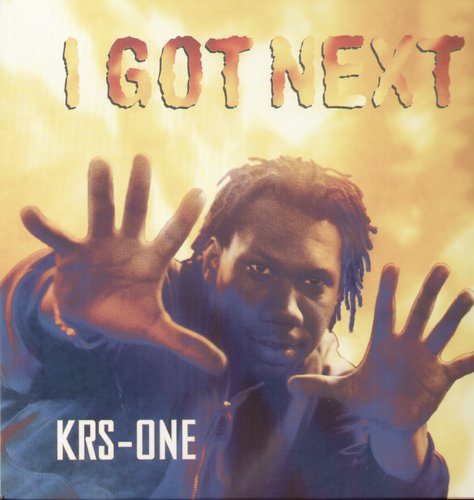 KRS-One - I Got Next