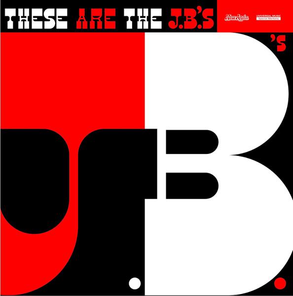 The J.B.'s - These Are The J.B.'s