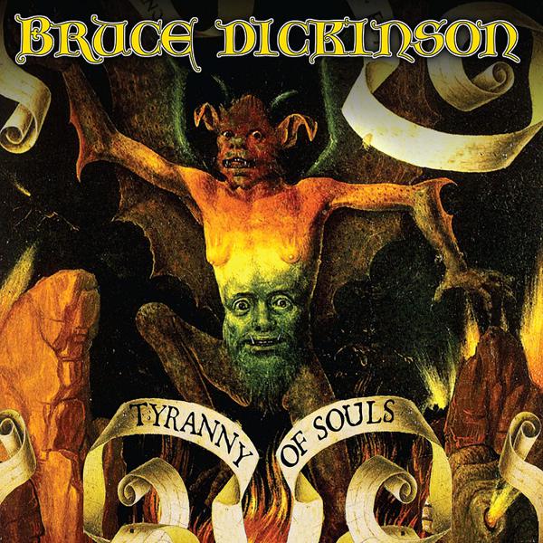 Bruce Dickinson - Tyranny Of Souls