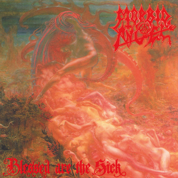 Morbid Angel - Blessed Are The Sick