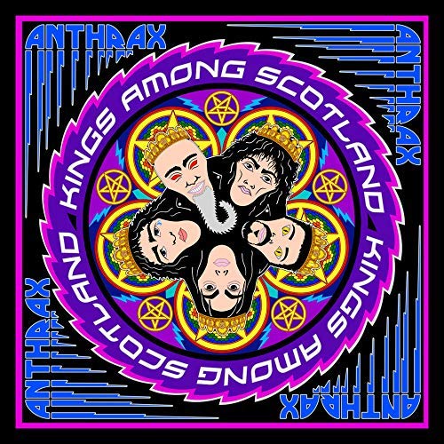 Anthrax - Kings Among Scotland