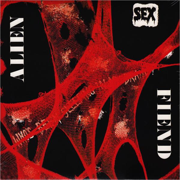 Alien Sex Fiend - Who's Been Sleeping In My Brain?