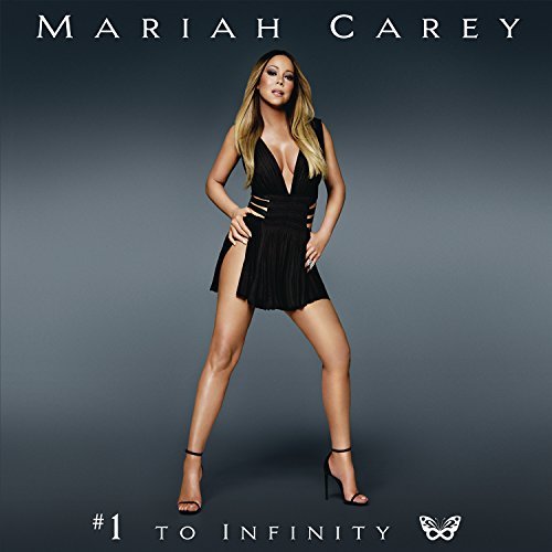 Mariah Carey - #1 To Infinity