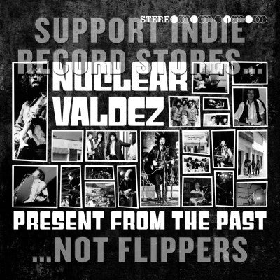 Nuclear Valdez - Present From The Past