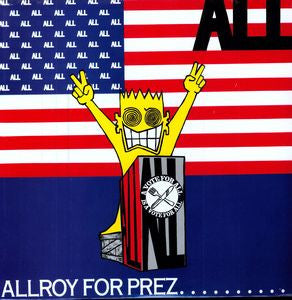 ALL - Allroy For Prez