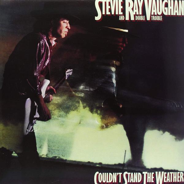 Stevie Ray Vaughan And Double Trouble - Couldn't Stand The Weather