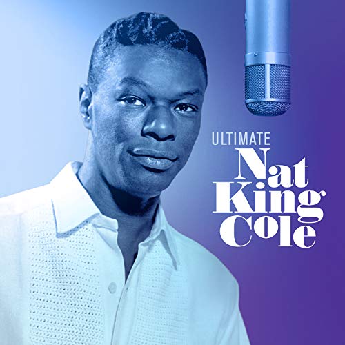 Nat King Cole - Ultimate