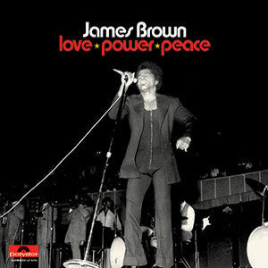 James Brown - Love Power Peace