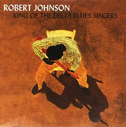 Robert Johnson - King Of The Delta Blues Singers
