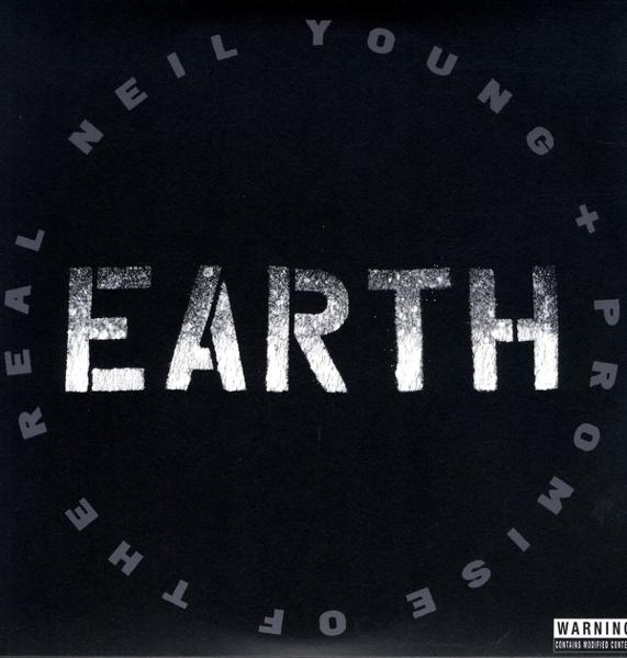 Neil Young + Promise Of The Real - Earth
