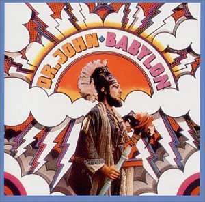 Dr. John - Babylon