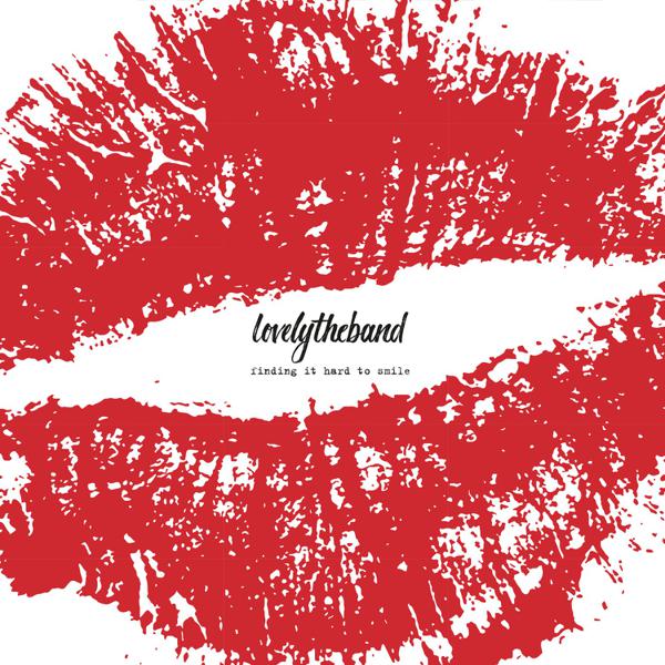 lovelytheband - Finding It Hard To Smile