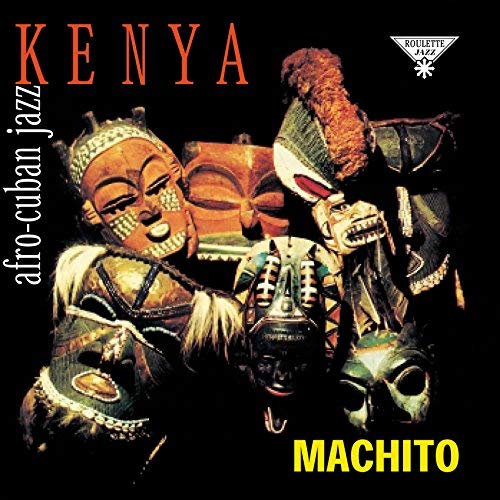 Machito And His Orchestra - Kenya - Afro Cuban Jazz