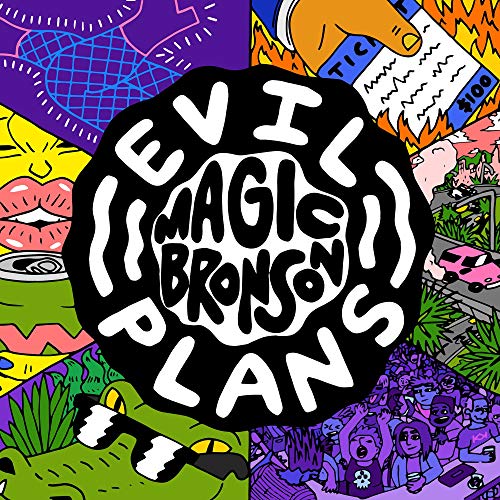 Magic Bronson - Evil Plans