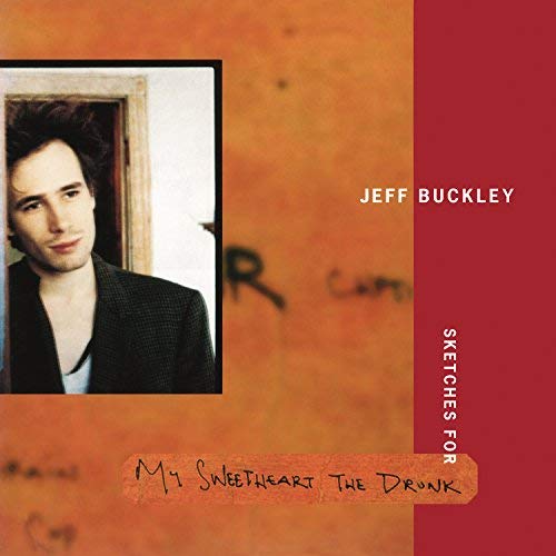 Jeff Buckley - Sketches For My Sweetheart The Drunk